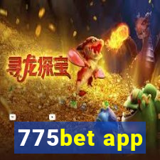 775bet app